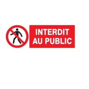 Panneau rectangulaire "interdit au public"