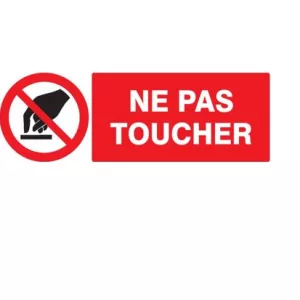 Panneau rectangulaire "ne pas toucher"